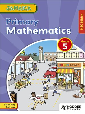 cover image of Jamaica Primary Mathematics Book 5 NSC Edition